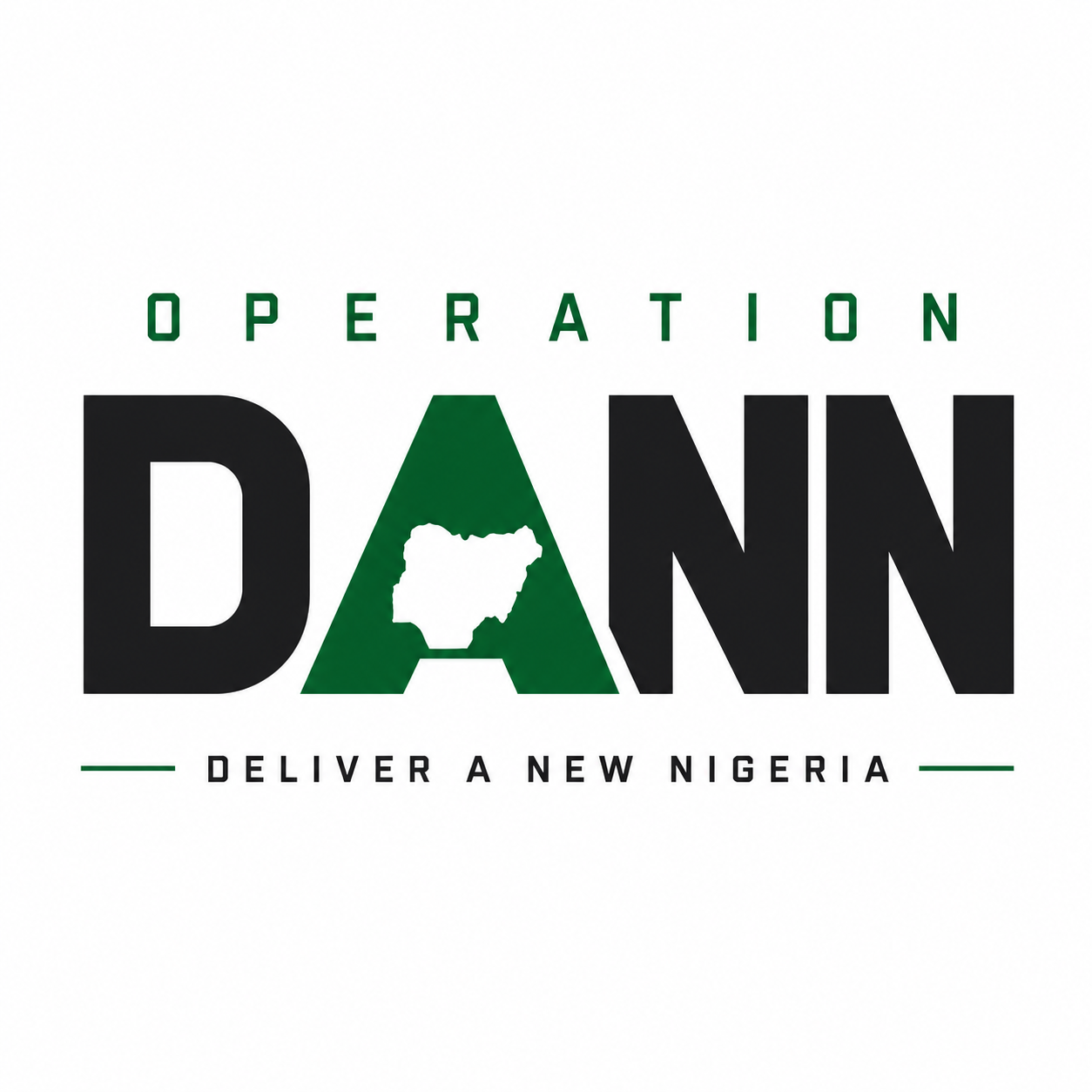Operation DANN — Deliver A New Nigeria